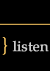 listen