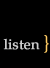 listen